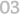 03